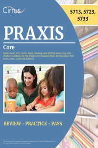 Praxis Core Study Guide 2023-2024