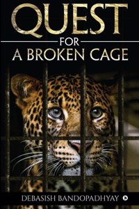 Quest For A Broken Cage