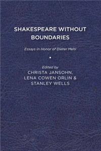 Shakespeare without Boundaries