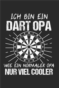 Ich Bin Ein Dart Opa Wie Ein Normaler Opa Nur Viel Cooler