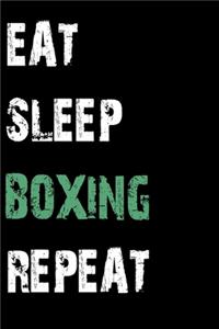 Eat Sleep Boxing Repeat