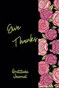Give Thanks Gratitude Journal