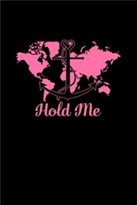Hold Me