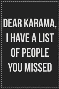 Dear Karama, I Have a List of People You Missed
