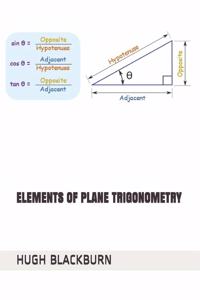 Elements of Plane Trigonometry