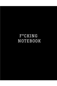 F*cking Notebook