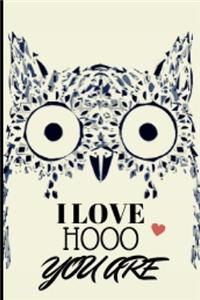I Love Hooo You are