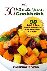 30-minute Vegan Cookbook