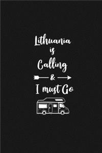 Lithuania is Calling and I Must Go