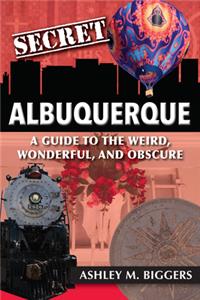 Secret Albuquerque