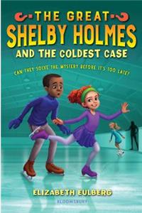 Great Shelby Holmes and the Coldest Case