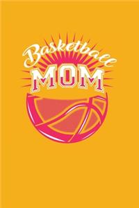Basketball mom