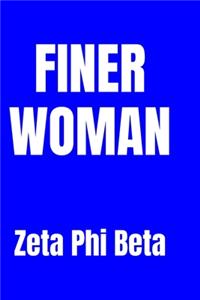 Finer woman zeta phi beta