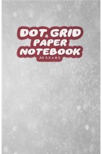 Dot Grid Paper Notebook A5 5.5x8.5