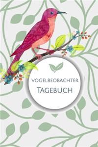 Vogelbeobachter Tagebuch