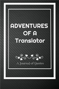 Adventures of A Translator