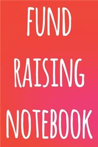 Fund Raising Notebook