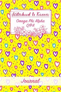 Sisterhood Is Forever Omega Phi Alpha