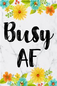 Busy AF: Cute 12 Month Floral Agenda Organizer Calendar Schedule