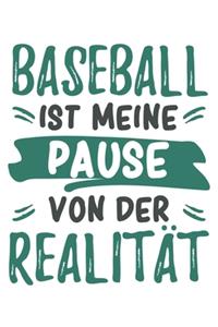 Baseball Ist Meine Pause Von Der Realität