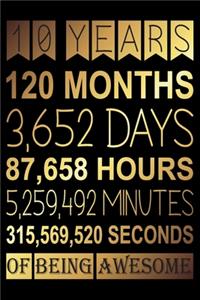 10 Years Of Being Awesome