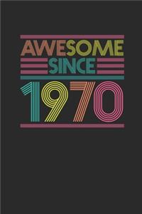 Awesome Since 1970