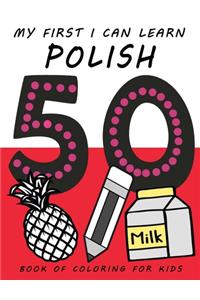 My First I Can Learn Polish Book of Coloring For Kids