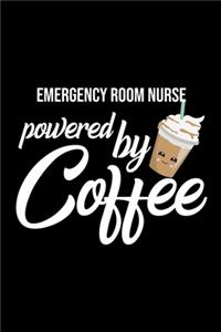 Emergency Room Nurse Powered by Coffee