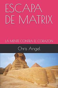Escapa de Matrix