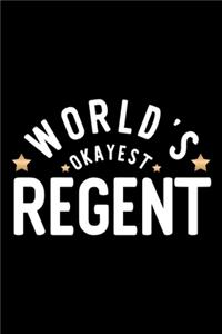 World's Okayest Regent