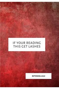 If Your Reading This Get Lashes