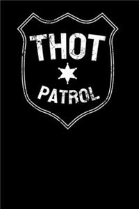 Thot Patrol