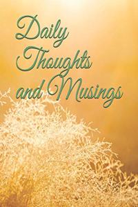 Daily Thoughts and Musings