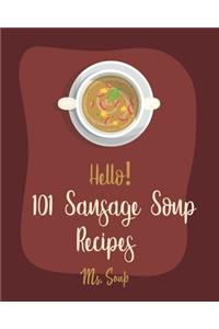 Hello! 101 Sausage Soup Recipes
