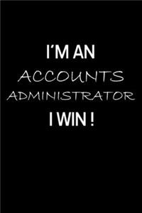 I'm an Accounts Administrator I Win !