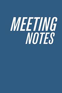 Meeting Notes