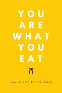 You Are What You Eat