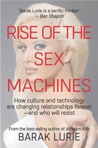 Rise Of The Sex Machines