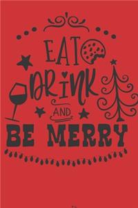 Eat Drink Be Merry