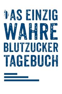Das Einzig Wahre Blutzucker Tagebuch
