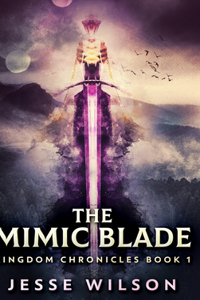 The Mimic Blade