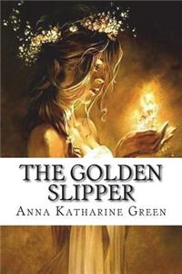 The Golden Slipper