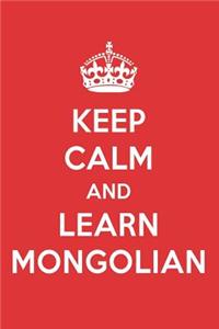Keep Calm and Learn Mongolian: Mongolian Designer Notebook