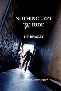 Nothing Left To Hide