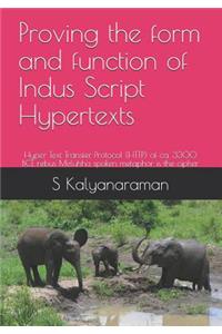 Proving the form and function of Indus Script Hypertexts