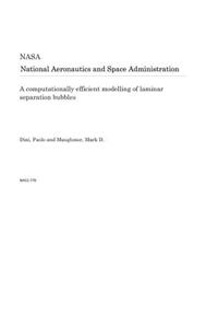 A Computationally Efficient Modelling of Laminar Separation Bubbles