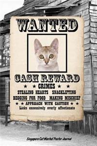 Singapura Cat Wanted Poster Journal