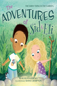 The Adventures of Sid & Eli