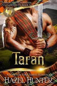 Taran (Immortal Highlander, Clan Skaraven Book 5)