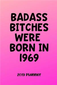 Badass Bitches Were Born in 1969